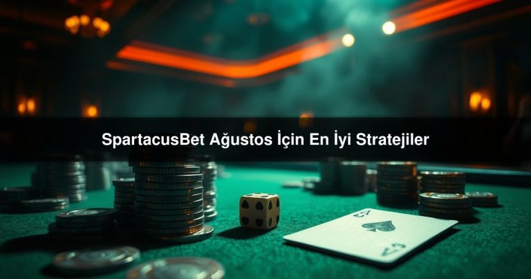 SpartacusBet Ağustos