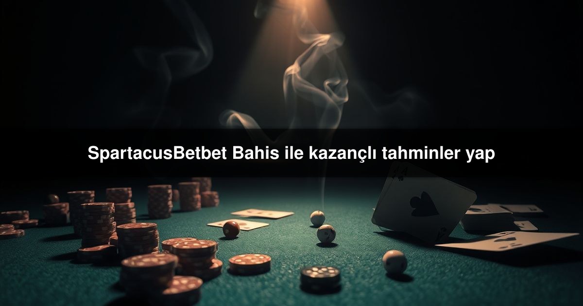 SpartacusBetbet Bahis