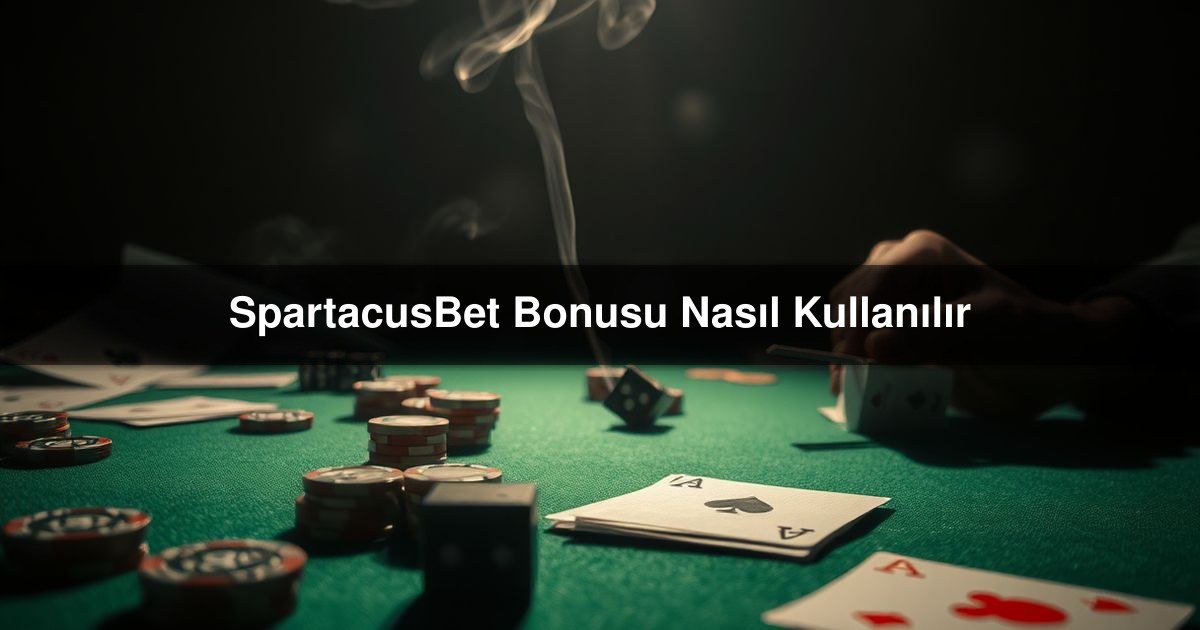 SpartacusBet Bonusu